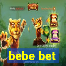 bebe bet